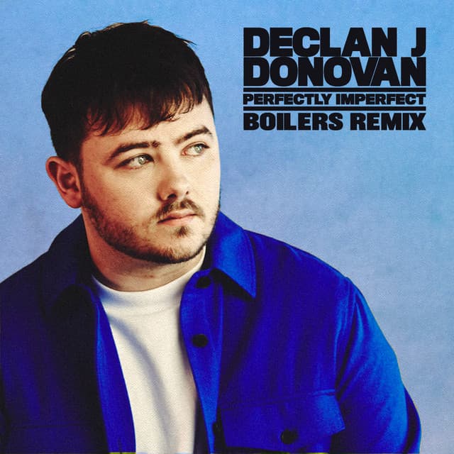Perfectly Imperfect - BOILERS Remix cover art