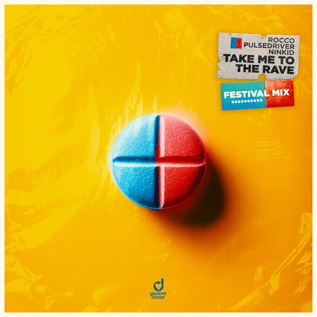 Take Me to the Rave - Festival Mix cover art