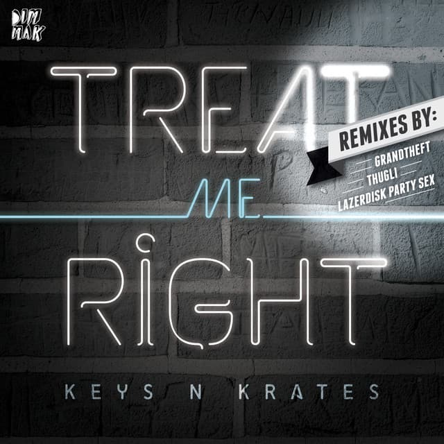 Treat Me Right - Lazerdisk Party Sex Remix cover art