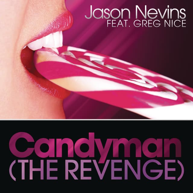 Candyman (The Revenge) (feat. Greg Nice) - Radio Edit cover art