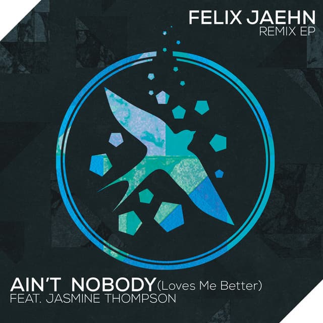 Ain't Nobody (Loves Me Better) - The Dealer Remix cover art