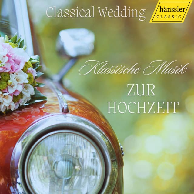Klassik zur Hochzeit - Classical Wedding cover art