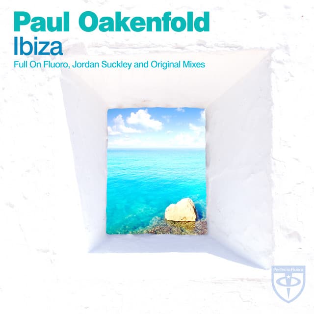 Ibiza - Paul Oakenfold Full On Fluoro Extended Mix cover art