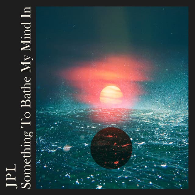 Something To Bathe My Mind In cover art