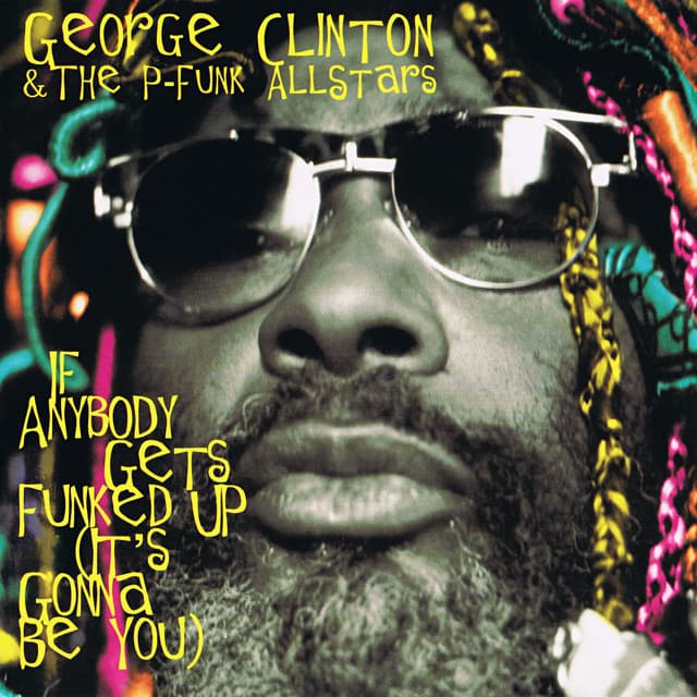 If Anybody Gets Funked Up (It's Gonna Be You) (feat. Erik Sermon & MC Breed) - Radio Edit cover art