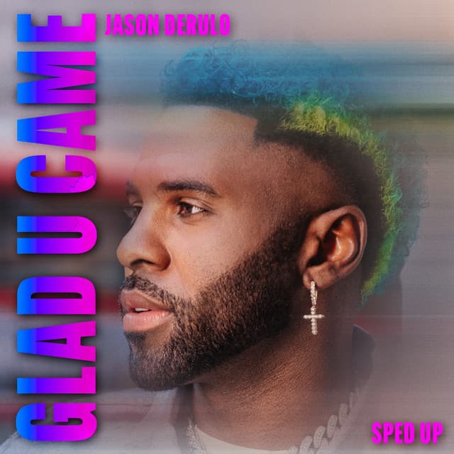 Glad U Came - Sped Up Version cover art