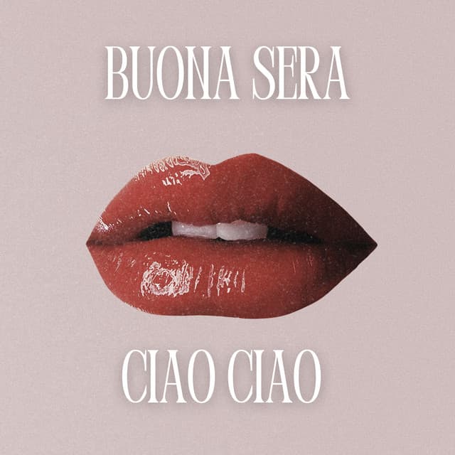 Buona Sera - Ciao Ciao - Radio Mix cover art