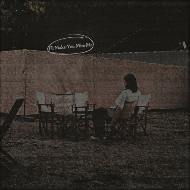I'll Make You Miss Me cover art
