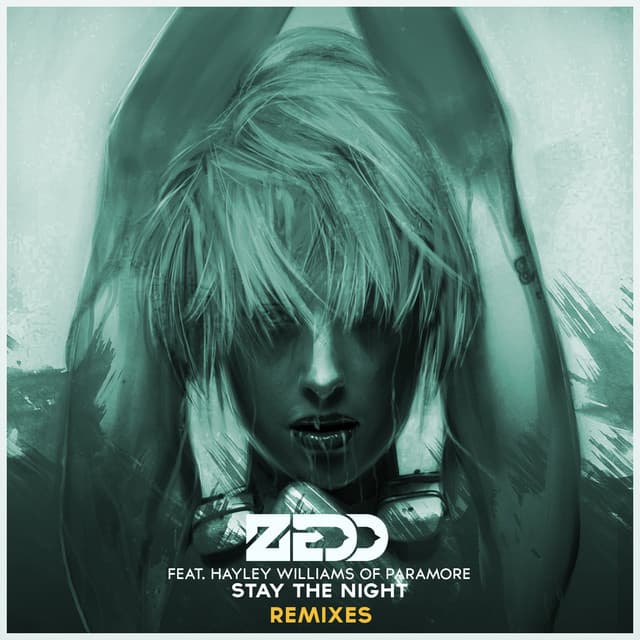 Stay The Night - Featuring Hayley Williams of Paramore / DJ Snake Remix cover art