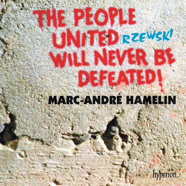 Rzewski: The People United Will Never Be Defeated! cover art