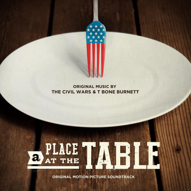 A Place at the Table (Original Motion Picture Soundtrack) cover art