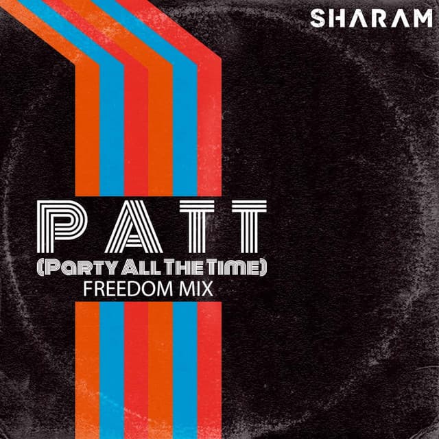 Party All The Time - Freedom Mix cover art