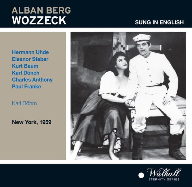 Wozzeck, Op. 7, Act II: Guten Tag, Franz (Live 1961) cover art
