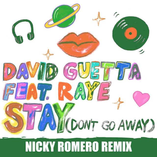 Stay (Don't Go Away) [feat. Raye] - Nicky Romero Remix cover art