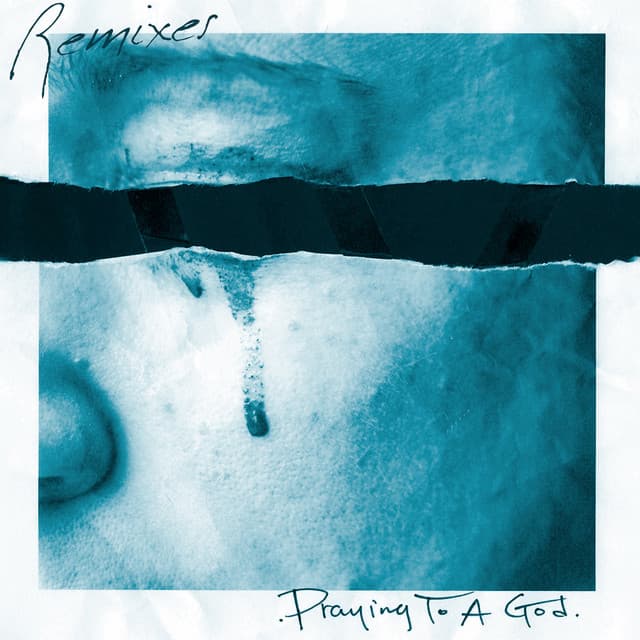 Praying To A God (Remixes) cover art