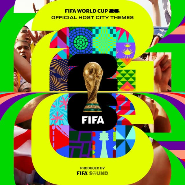 The Official FIFA World Cup 26™️ Host City Themes cover art