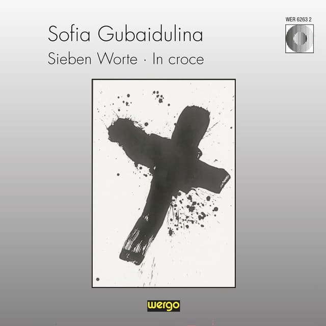 Gubaidulina: Sieben Worte / In croce cover art