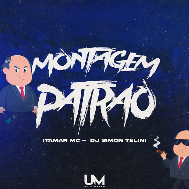 Montagem Patrão cover art