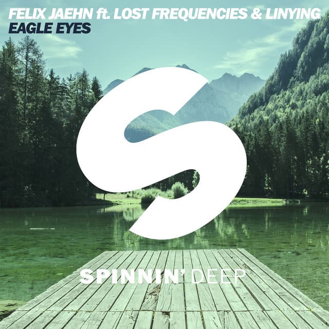Eagle Eyes (feat. Lost Frequencies & Linying) - Radio Edit cover art