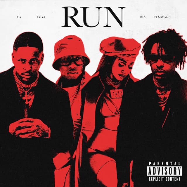 Run (feat. Tyga, 21 Savage & BIA) cover art