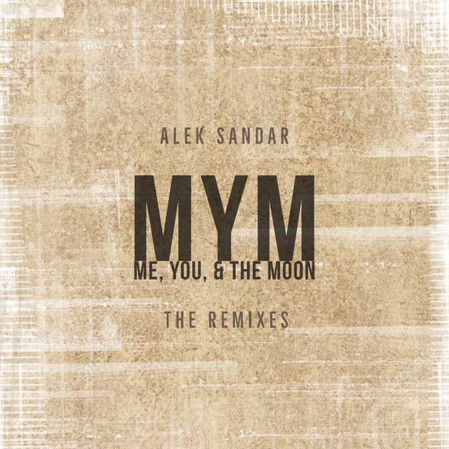 MYM (Me, You, & the Moon) - Nic Toms Extended Remix cover art