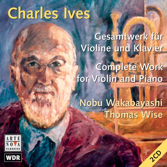 Ives: Complete Work For Violin And Piano cover art