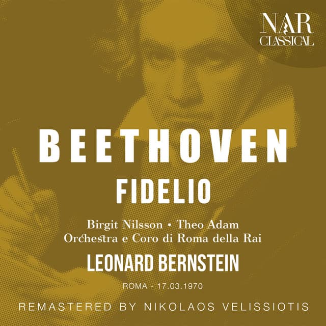 Fidelio, Op. 72, ILB 67, Act I: "Ha, welch ein Augenblick!" (Pizarro, Coro) cover art