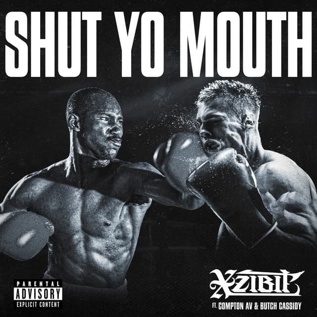 Shut Yo Mouth (ft. Compton Av & Butch Cassidy) cover art