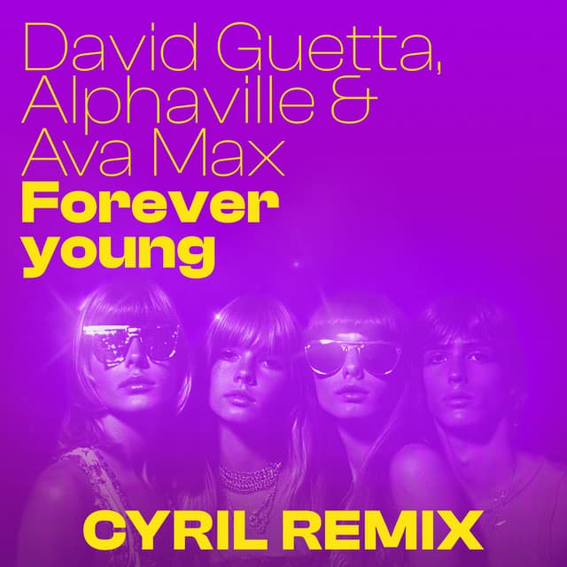 Forever Young (feat. Ava Max) - CYRIL Remix Extended cover art