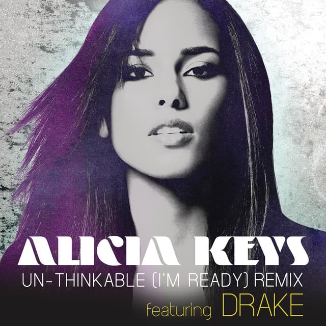 Un-thinkable (I'm Ready) (feat. Drake) - Remix cover art