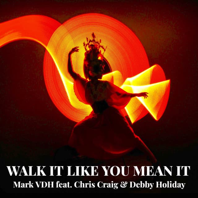 Walk It Like You Mean It cover art