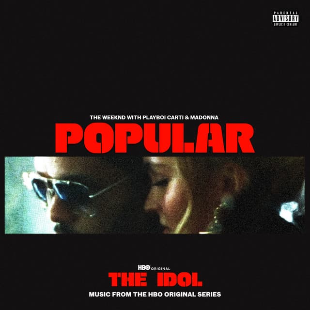 Popular (with Playboi Carti & Madonna) - From The Idol Vol. 1 (Music from the HBO Original Series) cover art