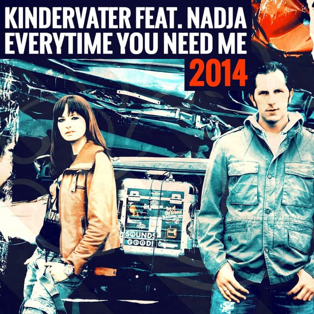 Everytime You Need Me 2014 - Hands up Edit cover art