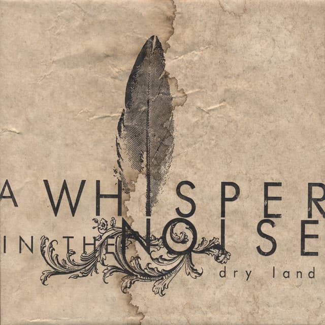 A Whisper in the Noise