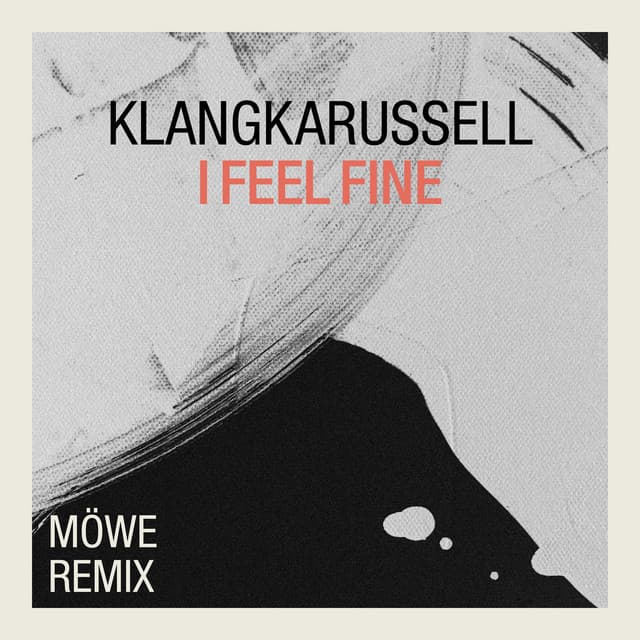I Feel Fine (Möwe Remix) cover art