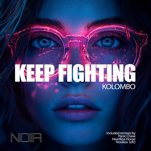 Keep Fighting - Novikov (ofc) Radio Remix cover art