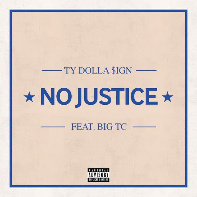 No Justice (feat. Big TC) cover art