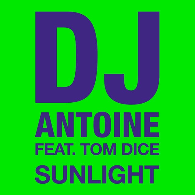 Sunlight - DJ Antoine vs Mad Mark Radio Edit cover art