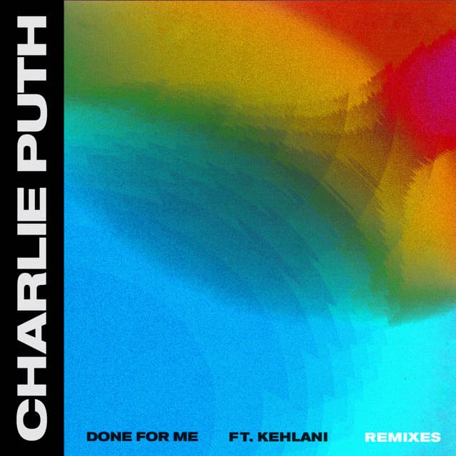 Done for Me (feat. Kehlani) - Syn Cole Remix cover art