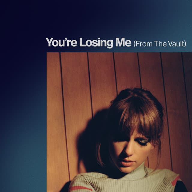 You’re Losing Me (From The Vault) cover art