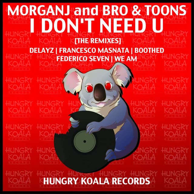 I Don't Need U - Boothed Remix cover art