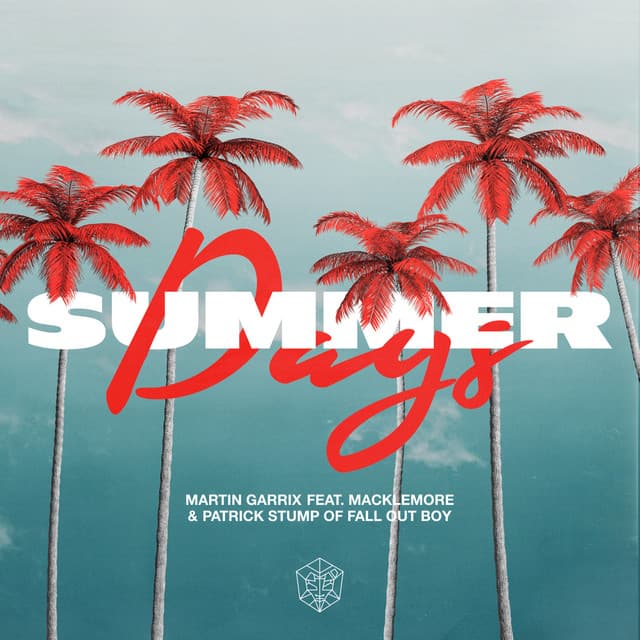 Summer Days (feat. Macklemore & Patrick Stump of Fall Out Boy) cover art