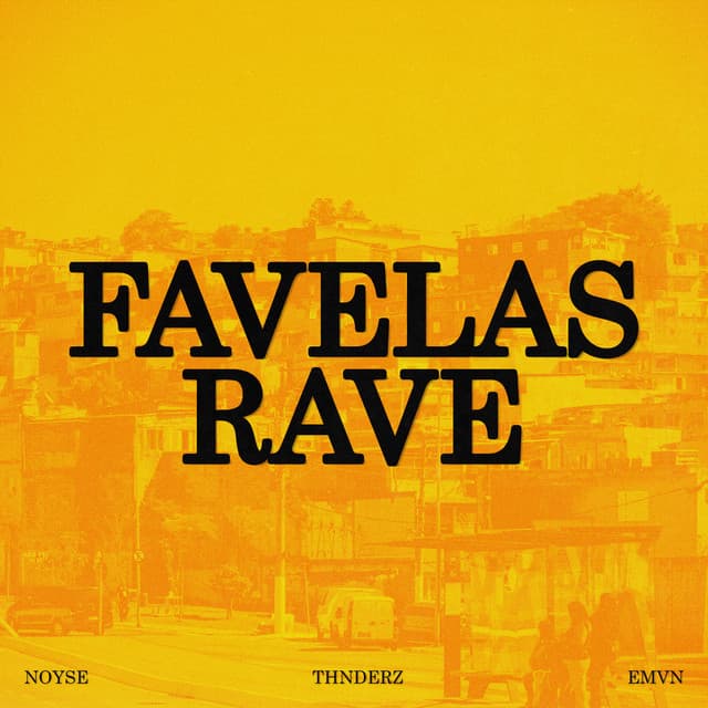 Favelas Rave cover art