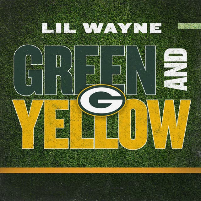 Green And Yellow - Green Bay Packers Theme Song cover art