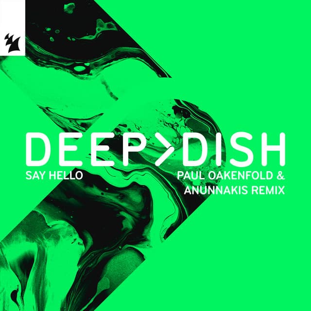 Say Hello - Paul Oakenfold & Anunnakis Extended Remix cover art