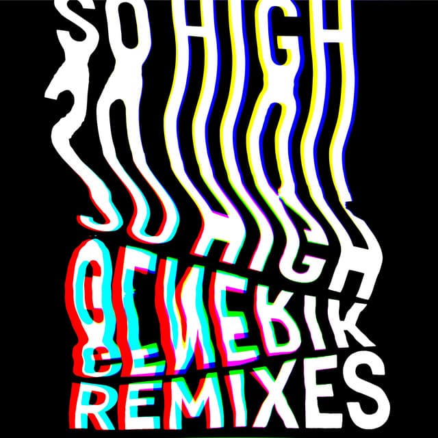 So High - Generik Remix Dub cover art
