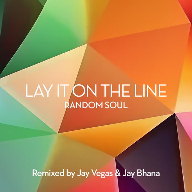 Lay It On The Line - Jay Bhana Remix cover art