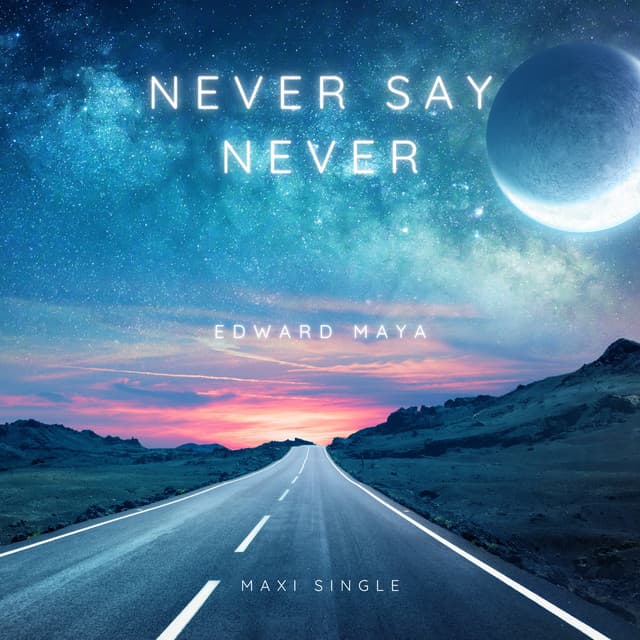 Never Say Never (Instrumental Extended) cover art