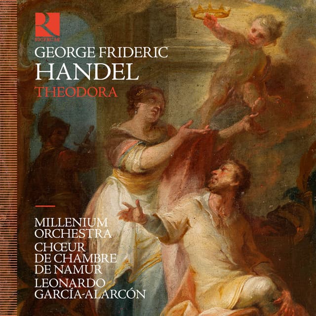 Theodora, HWV 68, Pt. 3: No. 21, Chorus of Christians. O Love Divine, Thou Source of Fame cover art