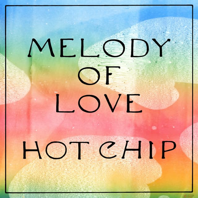 Melody of Love - Edit cover art